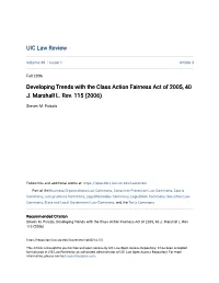 Developing Trends with the Class Action Fairness Act of 2005, 40 J