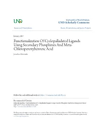 Functionalization of Cyclopalladated Ligands Using Secondary Phosphines and Meta- Chloroperoxybenzoic Acid Jonathan Kukowski