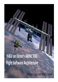 IVV on Orions ARINC 653 Flight Software Architecture100913