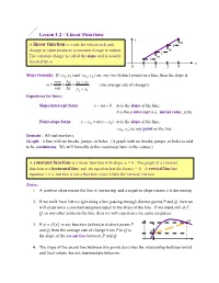Lesson 1.2 – Linear Functions Y M a Linear Function Is a Rule for Which Each Unit 1 Change in Input Produces a Constant Change in Output