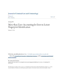 More Than Zero: Accounting for Error in Latent Fingerprint Identification Simon A