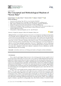 The Conceptual and Methodological Mayhem of “Screen Time”