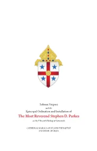 The Most Reverend Stephen D. Parkes As the Fifteenth Bishop of Savannah