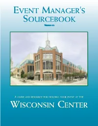 Wisconsin Center Event Manager's Sourcebook