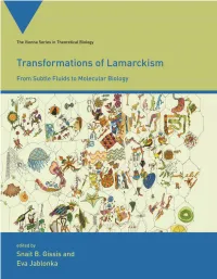 Transformations of Lamarckism Vienna Series in Theoretical Biology Gerd B