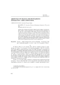 Aristotle on Chance and Spontaneous Generation. a Discussion Note