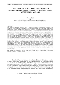 Aspects of Political Relations Between Transylvania and the Polish- Lithuanian Union Between 1613 and 1618