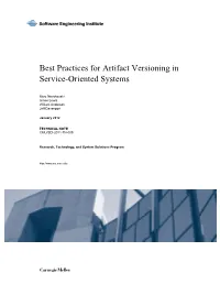 Best Practices for Artifact Versioning in Service-Oriented Systems