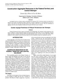 Construction Aggregate Resources in the Federal Territory and Central Selangor