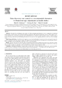 False Discovery Rate Control Is a Recommended Alternative to Bonferroni-Type Adjustments in Health Studies Mark E