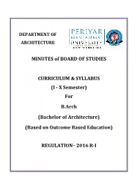 FOR B.ARCH - BACHELOR of ARCHITECTURE (FIVE YEAR - FULL TIME) REGULATION – 2016 -I (Applicable to the Students Admitted from the Academic Year 2015 -2016)
