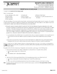 RECEIPTS and CONTRACTS Bureau of Driver Training Programs Commissioner Regulations Part 76.8, Records and Contracts — Highlights Regarding