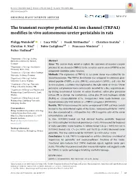 The Transient Receptor Potential A1 Ion Channel (TRPA1) Modifies in Vivo Autonomous Ureter Peristalsis in Rats