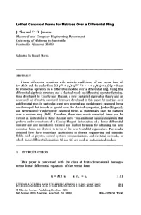 Unified Canonical Forms for Matrices Over a Differential Ring