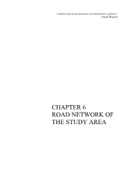 Chapter 6 Road Network of the Study Area