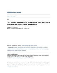 Color Blindess but Not Myopia: a New Look at State Action, Equal Protection, and "Private" Racial Discrimination