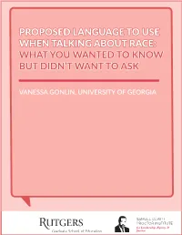 Proposed Language to Use When Talking About Race: What You Wanted to Know but Didn’T Want to Ask