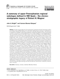 A Summary of Upper Pennsylvanian Regional Substages Defined in NW Spain – the Chrono- Stratigraphic Legacy of Robert H