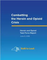 Combatting the Heroin and Opioid Crisis