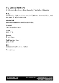 Constructing Rights in Taiwan: the Feminist Factor, Democratization, and the Quest for Global Citizenship
