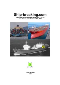 Ship-Breaking.Com Information Bulletins on Ship Demolition, # 15 - 18 from January 1St to December 31St, 2009