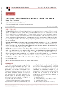 The Effects of Chemical Purification on the Color of Thin and Thick Juices in Sugar Beet Factories Maryam Arajshirvani1, Mohammad Hojjatoleslami*1