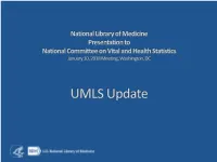 UMLS Update & Discussion