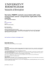 University of Birmingham Germline RBBP8 Variants Associated With