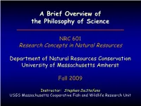 A Brief Overview of the Philosophy of Science