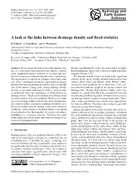 A Look at the Links Between Drainage Density and Flood Statistics