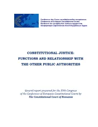 Constitutional Justice: Functions and Relationship with the Other Public Authorities