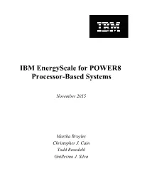 IBM Energyscale for POWER8 Processor-Based Systems