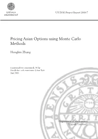 Pricing Asian Options Using Monte Carlo Methods
