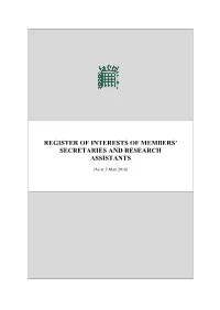 Register of Interests of Members' Secretaries And