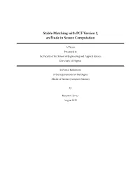 Stable Matching with PCF Version 2, an Étude in Secure Computation