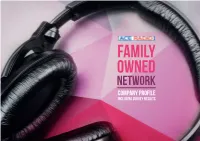 NETWORK Company Profile INCLUDING SURVEY RESULTS ACE Radio QUICK STATS