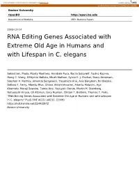RNA Editing Genes Associated with Extreme Old Age in Humans and with Lifespan in C