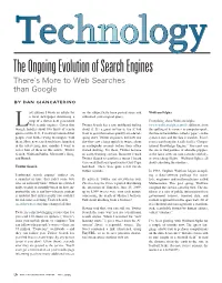 The Ongoing Evolution of Search Engines There’S More to Web Searches Than Google