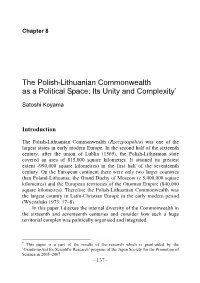 The Polish-Lithuanian Commonwealth As a Political Space: Its Unity and Complexity*