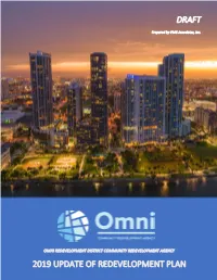 Community Redevelopment Plan Is the Continuation of Efforts from Prior Plans Adopted in 2006 and Updated in 2009 and 2010