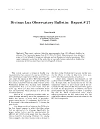 Divinus Lux Observatory Bulletin: Report # 27