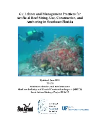 Guidelines and Management Practices for Artificial Reef Siting, Use, Construction, and Anchoring in Southeast Florida