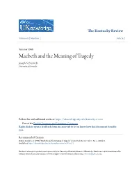 Macbeth and the Meaning of Tragedy Joseph A