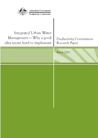 Integrated Urban Water Management — Why a Good Productivity Commission Idea Seems Hard to Implement Research Paper