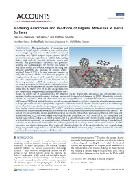 Modeling Adsorption and Reactions of Organic Molecules at Metal Surfaces Wei Liu, Alexandre Tkatchenko,* and Matthias Scheﬄer