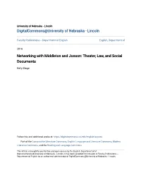 Networking with Middleton and Jonson: Theater, Law, and Social Documents