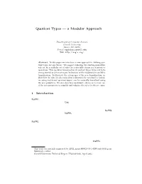 Quotient Types — a Modular Approach *,**
