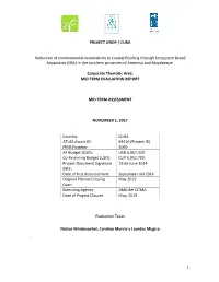 1 PROJECT UNDP / CUBA Reduction of Environmental Vulnerability To