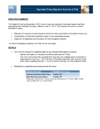 Expiration Friday Migration Overview &