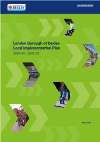 London Borough of Bexley Local Implementation Plan 2019/20 – 2021/22